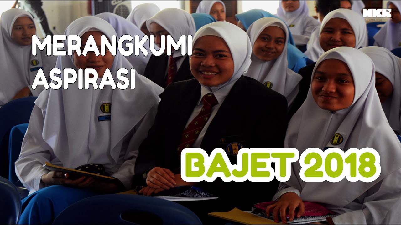 Bajet 2018 - Merangkumi Aspirasi