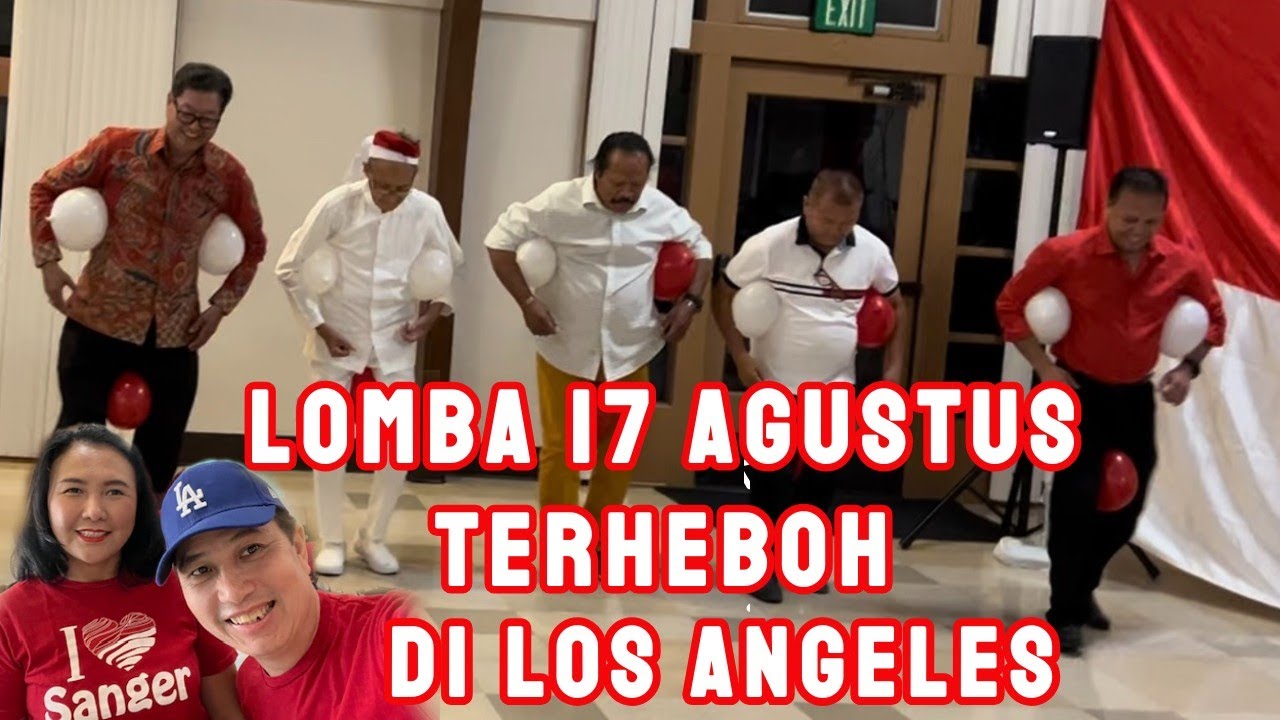 LOMBA 17 AGUSTUS TERHEBOH DI LOS ANGELES BERSAMA KEKE SAMANTHA #nusautara #17agustus