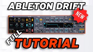 Ableton Drift Synth Tutorial. Everything You Need in One Video + 5 FREE Presets!