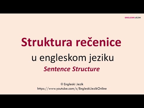 Struktura rečenice u engleskom jeziku | Sentence Structure
