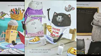 Splat The Cat For President Read Aloud