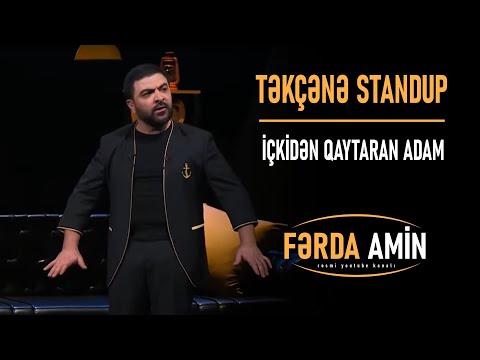 Fərda Amin — İçkidən Qaytaran Adam | TƏKÇƏNƏ (Stand Up)