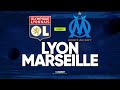 🔴 [ DIRECT / LIVE ] LYON - MARSEILLE // ClubHouse ( ol vs om )