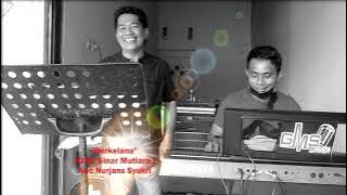 Berkelana||Dangdut Nostalgia O.M.Sinar Mutiara||Cover Nurjans Syukri||GMS Musik Palupi Kota Palu