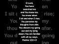 You have searched me #bible #bibleverse #bibleverse4u