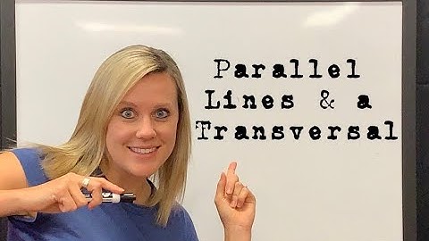 Parallel Lines cut by a Transversal VOCAB