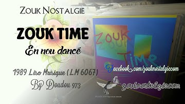 ZOUK NOSTALGIE - LUC LEANDRY ( ZOUK TIME ) En nou dancé 1989 Liso Musique (LM 6067) By DOUDOU 973