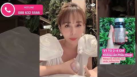 Viên uống nâng cơ nở ngực Ngọc Nhũ Nương chiết xuất 100% từ thiên nhiên