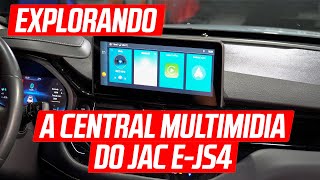 Explorando a Central Multimídia do JAC E-JS4