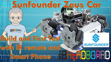Sunfounder Zeus Car, Assembly and test