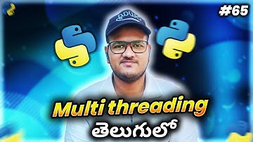 Python Multithreading in Telugu | Srk Codes!