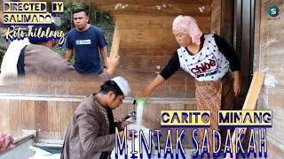 CARITO MINANG | MINTAK SADAKAH