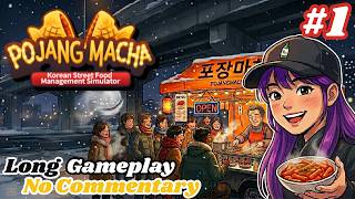 POJANGMACHA: Korean Street Food Simulator | Part #1 | Long Gameplay No Commentary