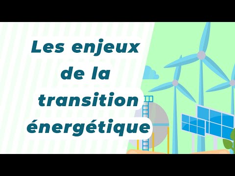 Les enjeux de la transition énergétique