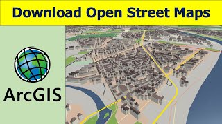 How to Download Open Street Maps| OSM Data| ArcGIS| ArcMap 10.8 Version