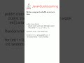 Shuffle an array in Java || Interview Questions || #Java4QuickLearning