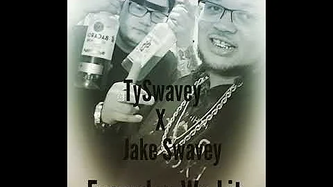 Everyday We Lit - TySwavey FT. Jake Swavy