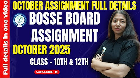 BOSSE October 2025 10th & 12th Assignment Update ll How to perform bosse assignment exam 2025.
