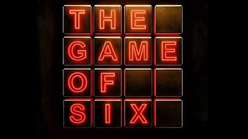 The Game of Six