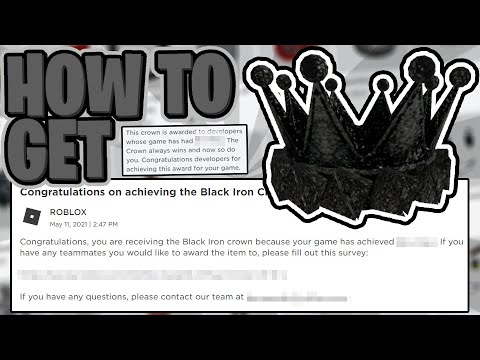 How To Get Black Iron Crown Of O S Roblox Developer Rewards Youtube - roblox gift crown