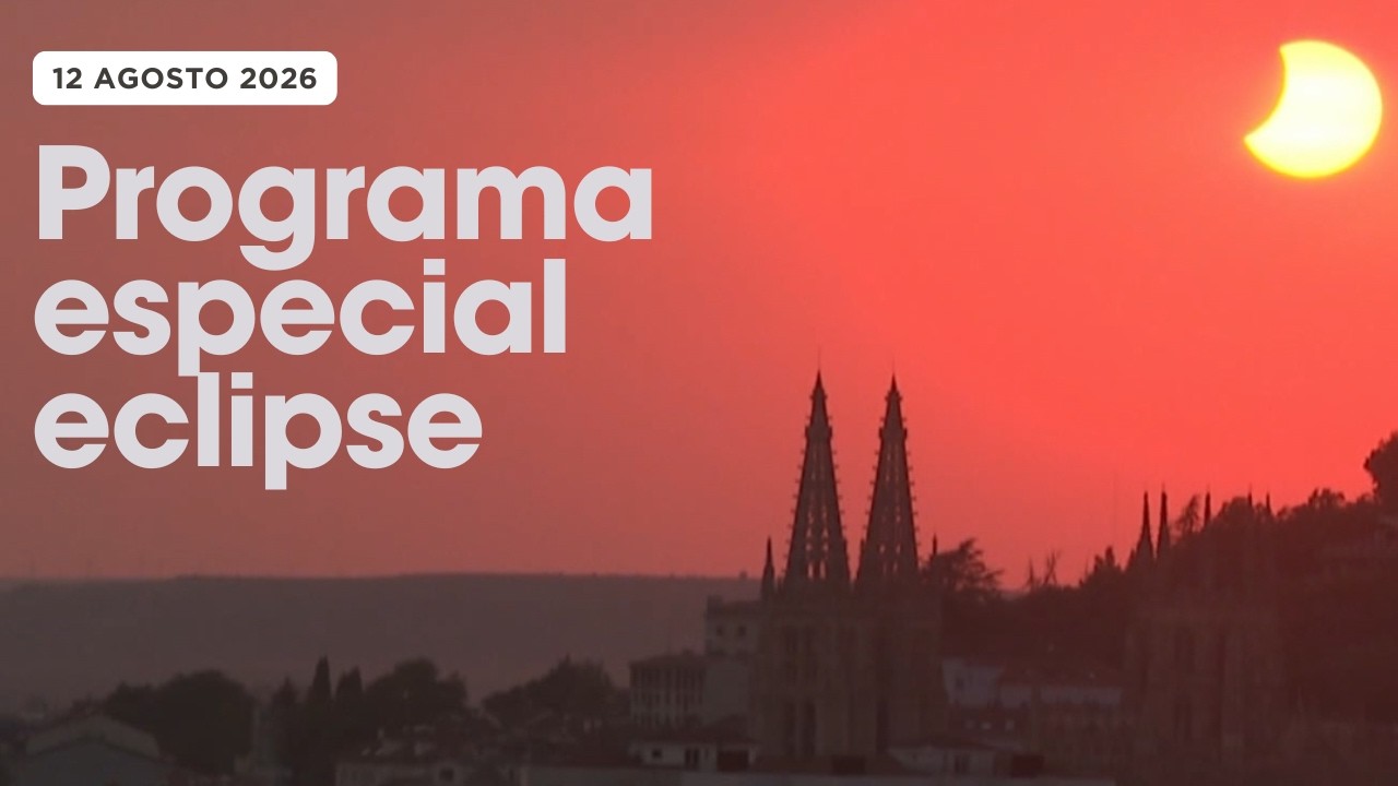 PROGRAMA ESPECIAL ECLIPSE 12-08-2026