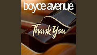 Video thumbnail of "Boyce Avenue - Thank You"