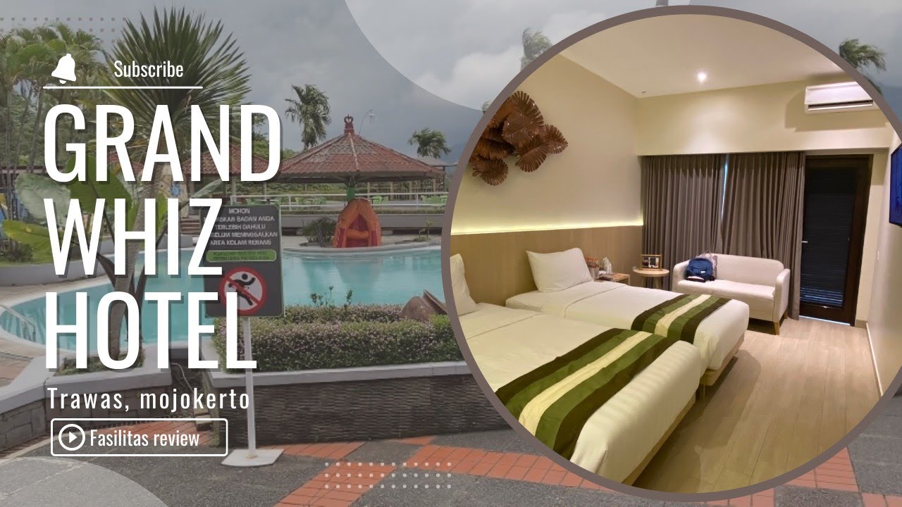 GRAND WHIZ HOTEL TRAWAS MOJOKERTO 2023 REVIEW FASILITAS NEW DELUXE