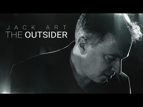 The Outsider  - Jack Art - Official Music Video