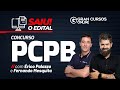 Concurso PC PB - Saiu o edital! - Com Érico Palazzo e Fernando Mesquita
