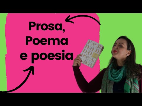 Vídeo: Diferença Entre Poesia E Prosa