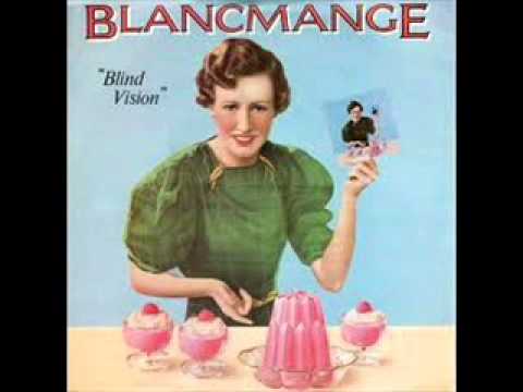 Blancmange Blind Vision Heaven