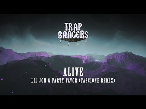 Lil Jon & Party Favor - Alive (Tascione Remix)