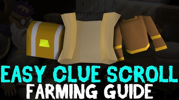 Easy Clue Scroll Farming Guide | OldSchool RuneScape!