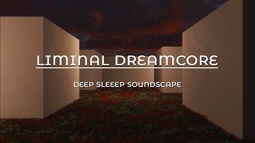 🔴  𝘱𝘢𝘶𝘴𝘦 𝘢𝘯𝘥 𝘳𝘦𝘴𝘵 𝘢 𝘮𝘰𝘮𝘦𝘯𝘵 💤 Deep Sleep Liminal Soundscape