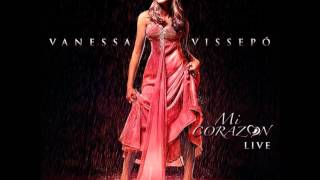 Video thumbnail of "Vanessa Vissepó - Digno y Santo (Mi Corazón) live"