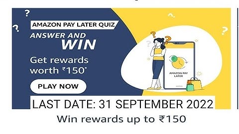 Amazon Pay Later Quiz Answers Today |19 AUGUST 2022 | Daily Quiz Time