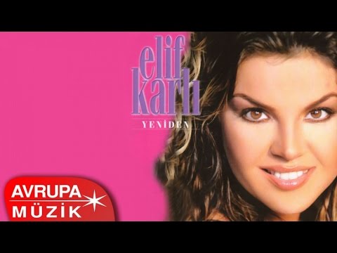 Elif Karlı - Yeniden (Full Albüm)