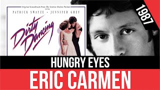 ERIC CARMEN - Hungry Eyes (Ojos hambrientos) | HQ Audio | Radio 80s Like