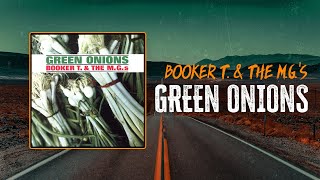 Booker T. & the M.G.'s - Green Onions