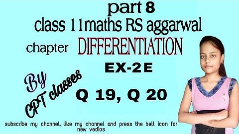 Class 11 maths rs aggarwal chapter Differentiation exercise 2E part 8 Questions no 19 and 20