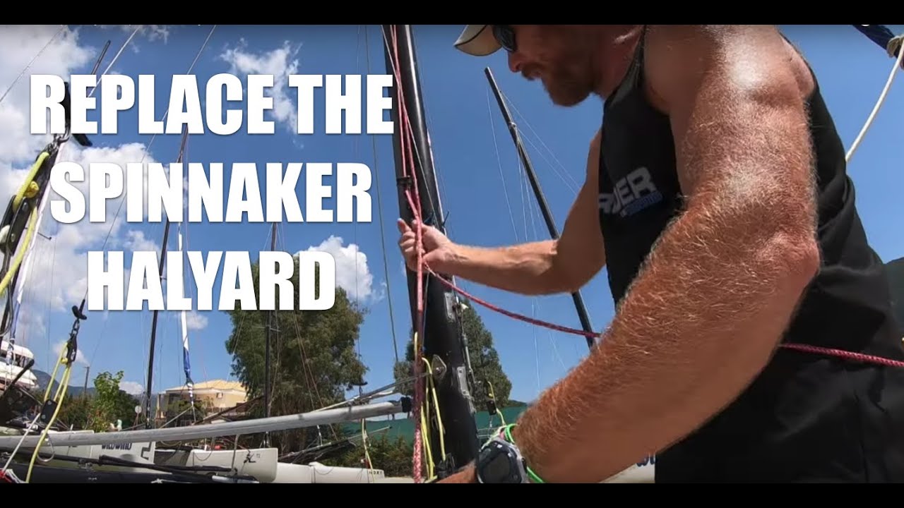 How to replace your spinnaker halyard