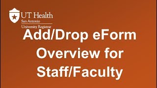 Add/Drop eForm Overview for Staff/Faculty