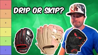 Rating Baseball Gloves by Drip - Gear Tier List