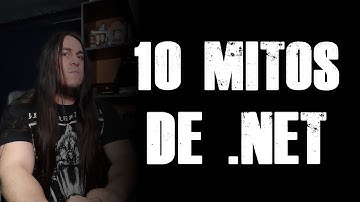 10 MITOS de .NET