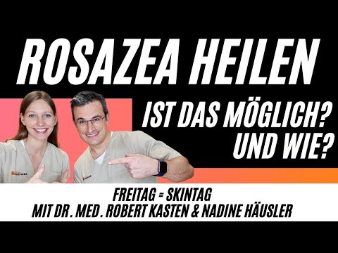 Video: Wie Ich Mit Rosacea Umgehe: Meine Auslöser, Hautpflege Und Behandlungen