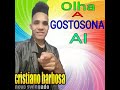 Cristiano barbosa olha a gostosa ai