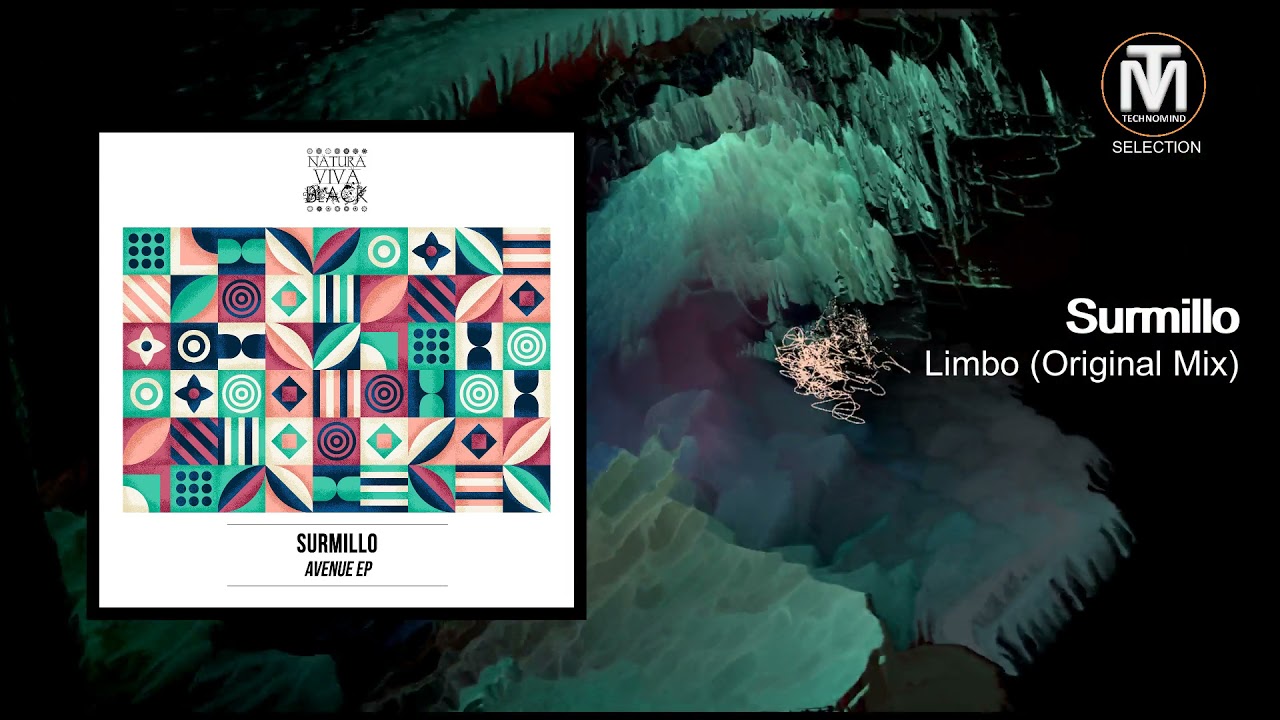 Surmillo - Limbo (Original Mix) [Natura Viva Black]