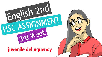 HSC 2022 3rd week (changed) English assignment solve |