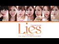 T-ara (티아라) - Lies (コジンマル~嘘~) (Japanese ver.) [Color Coded Lyrics]