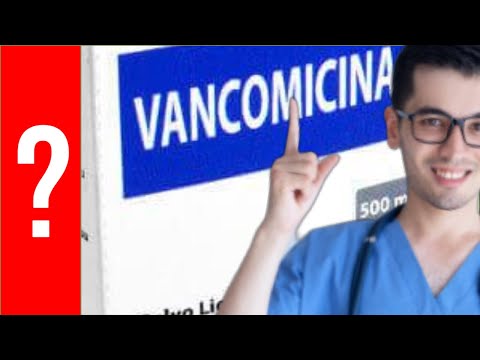 Video: ¿Qué es la inyección de vancomicina?